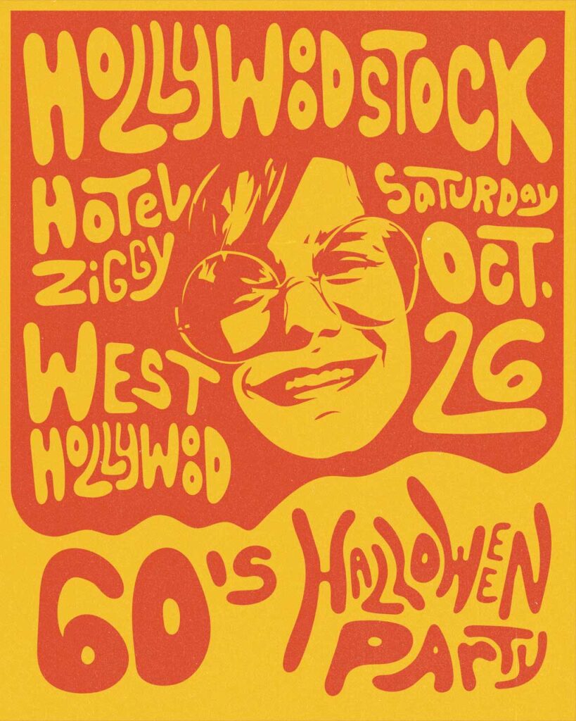 A red and yellow 1960s-style promo poster for "Hollywoodstock," a 60s-themed Halloween Party at the Hotel Ziggy in West Hollywood, California.